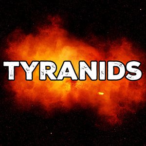 Tyranids (Inspired By Warhammer 40k)