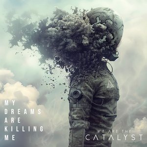 My Dreams Are Killing Me - Single