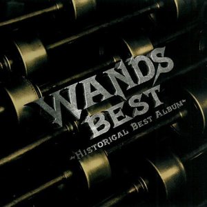 WANDS BEST ~HISTORICAL BEST ALBUM~