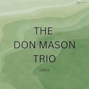 Avatar for The Don Mason Trio