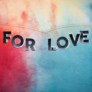 For Love EP (Remixes)