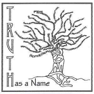 Truth Has a Name