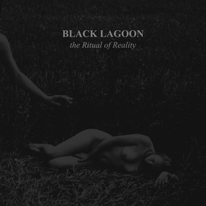 Black Lagoon: The Ritual of Reality