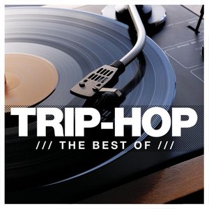 The Best of Trip-Hop