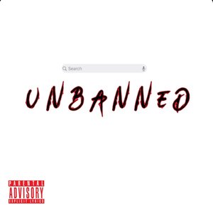 UNBANNED