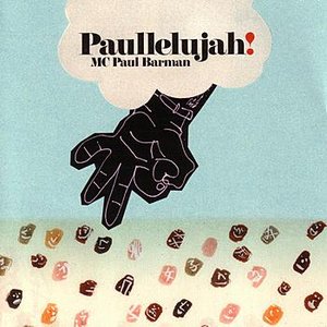 MC Paul Barman - Paullelujah! - Zortam Music