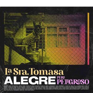 Alegre Pero Peligroso