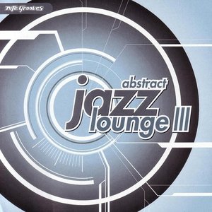 Abstract Jazz Lounge III
