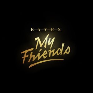 My Friends - Single