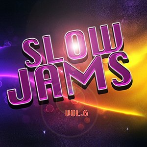 Slow Jams Vol 6
