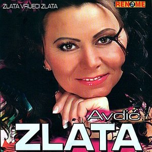 Zlata Vrijedi Zlata
