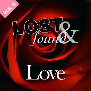 Lost & Found: Love Volume 5
