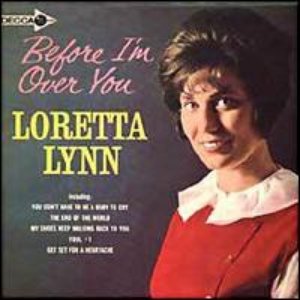 Loretta Lynn - The End Of The World Lyrics - Zortam Music