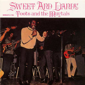 Toots And The Maytals - Sweet And Dandy - Zortam Music