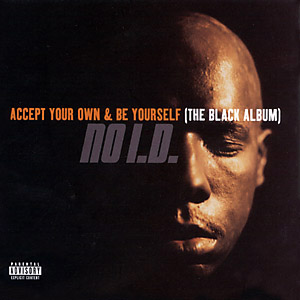 Accept Your Own & Be Yourself (The Black Album) cover