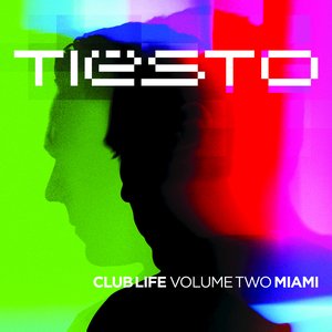 Club Life, Vol. Two - Miami