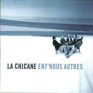 Ent' nous autres