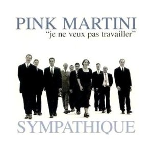 “Sympathique 'Je Ne Veux Pas Travailler'”的封面