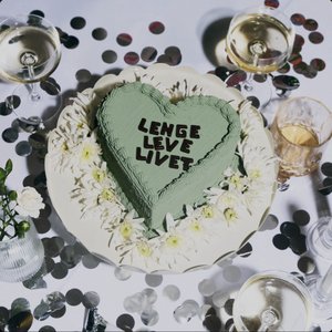 LENGE LEVE LIVET [Explicit]