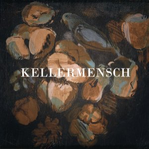 Kellermensch [Explicit]