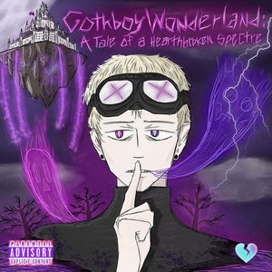 Gothboy Wonderland : A Tale of a Heartbroken Spectre