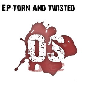 EP: Torn and Twisted