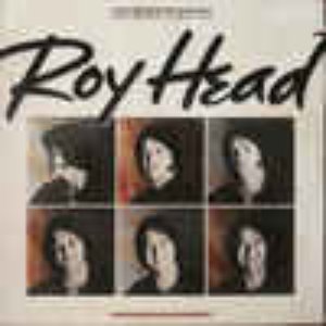 The Many Sides Of Roy Head