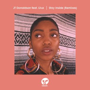 Stay Inside (Extended Mixes)