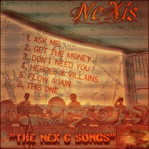 The Nex 6 Songs - EP