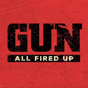 Gun - All fired up