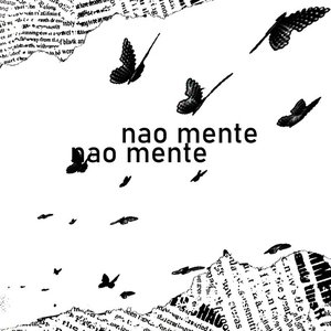 não mente