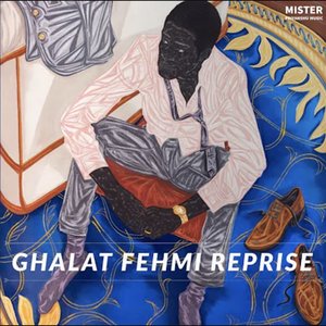 Ghalat Fehmi (Reprise)