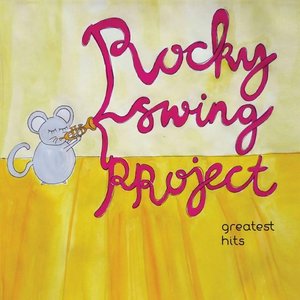 Rocky Swing Project  Greatest Hits