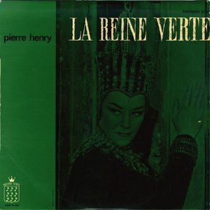La reine verte