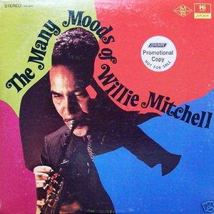 The Many Moods Of Willie Mitchell