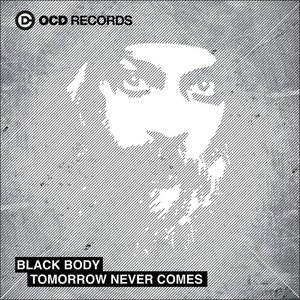 Tomorrow Never Comes (Mixes) - Single