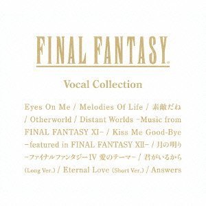 FINAL FANTASY VOCAL COLLECTION