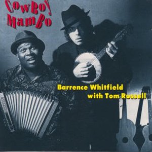 Barrence Whitfield & Tom Russell 的头像