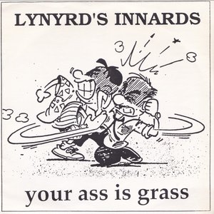 Your Ass Is Grass