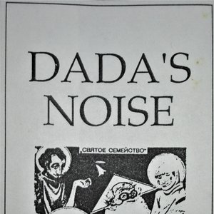 Dada's Noise