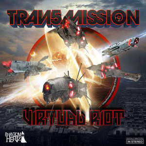 Virtual Riot - Transmission - Zortam Music