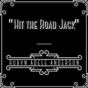 Hit The Road Jack