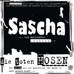 Die Toten Hosen - Sascha 
