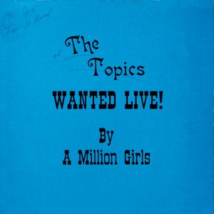 Wanted Live! By a Million Girls