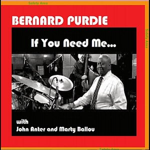 If You Need Me... (feat. John Anter & Marty Ballou)