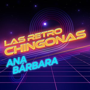 Las Retro Chingonas