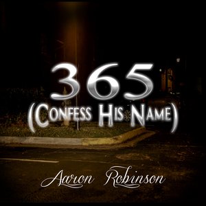 365 (Confess His Name)