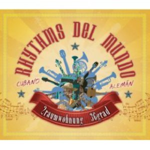 “Rhythms Del Mundo feat. 2Raumwohnung”的封面