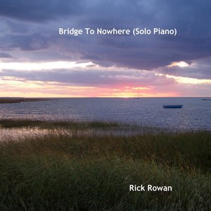 Bridge to Nowhere (Solo Piano)