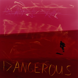 Artwork for Dangerous (Cleopold Remix)